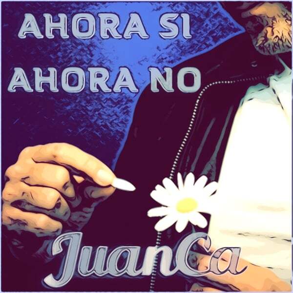 Cover art for Ahora Si Ahora No